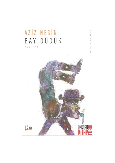 Bay Düdük - Aziz Nesin - Nesin Yayınevi