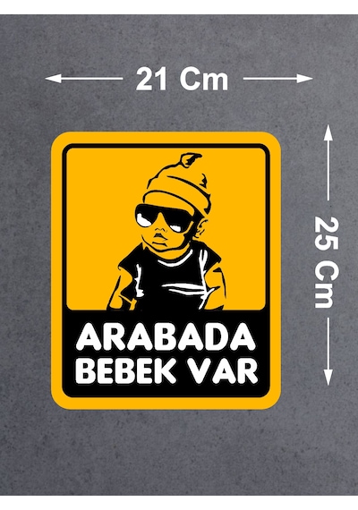 Arabada Bebek Var Sticker - Araba Oto Araç Sticker - 00650 25X21 Cm
