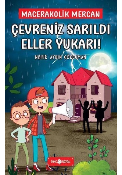 Çevreniz Sarıldı Eller Yukarı Macerokolik Mercan 2 - Genç Hayat Y