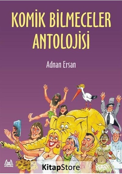 Komik Bilmeceler Antolojisi - Adnan Ersan - Arkadaş Yayıncılık