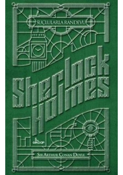 Sherlock Holmes Suçlularla Randevu - Sir Arthur Conan Doyle - Girdap