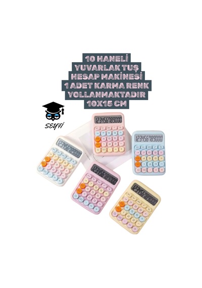 10 Haneli Yuvarlak Tuş Hesap Makinesi 1 Adet Karma Renk Yollanmaktadır 10x15 Cm Çok Renkli