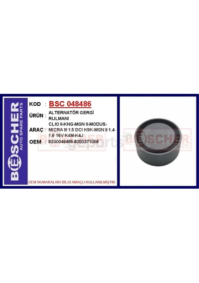 Alternatör Gergi Rulmani Clio 2 - Kangoo - Megane 2 - Modus - Micra 3 1.5 Dcı K9k - Megane 2 1.4-1.6 16v K4m - K4j