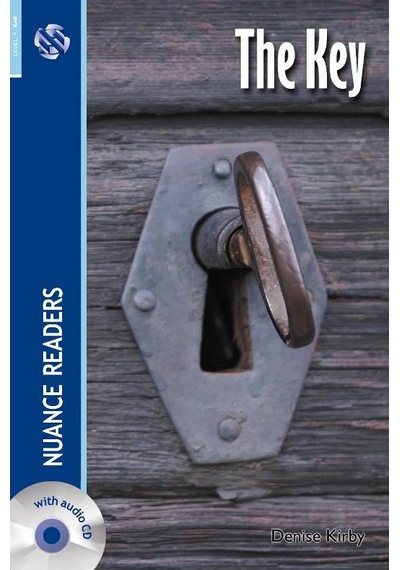 The Key + Audio (Nuance Readers Level - 3) - Denise Kirby - Nüans