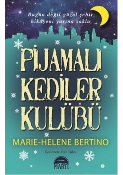 Pijamalı Kediler Kulübü Marie-Helene Bertino 2.El