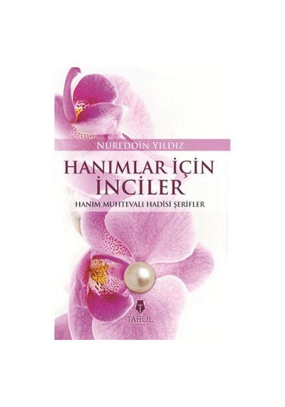 Hanımlar İçin İnciler