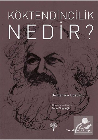 Köktendincilik Nedir? / Domenico Losurdo 9786055541453