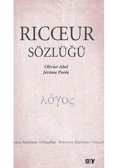 Ricoeur Sözlüğü - Olivier Abel - Say Yayınları
