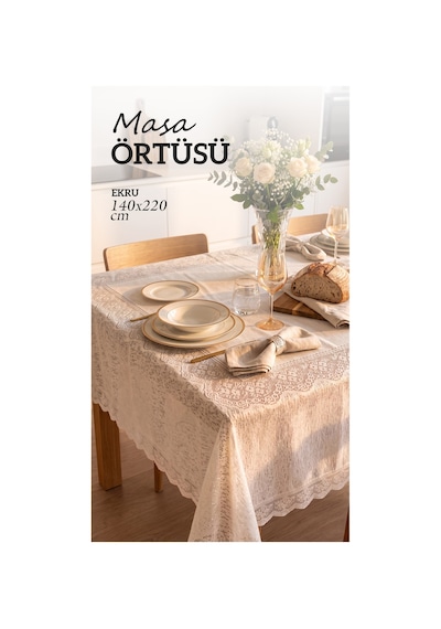 Ekru Masa Örtüsü Dantel Kenarlı Leke Tutmaz Silinebilir Şık Yemek Masası Örtüsü 140x220 Cm Ekru - Bej