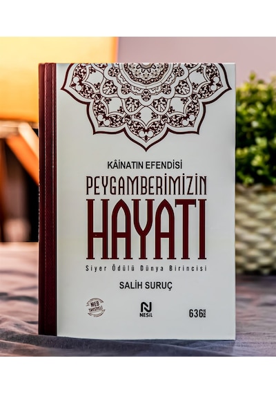 Kainatın Efendisi Peygamberimizin Hayatı-Salih Suruç