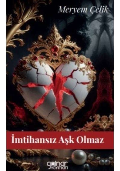 İmtihansız Aşk Olmaz / Meryem Çelik