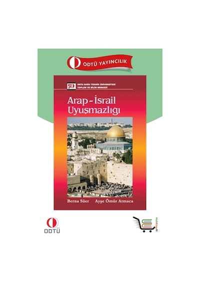 Odtü Arap İsrail Uyuşmazlığı