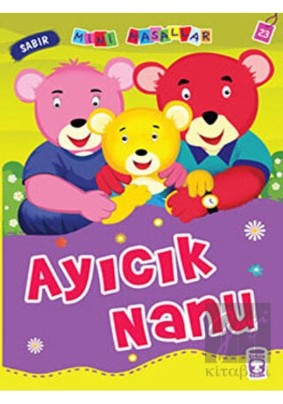 Ayıcık Nanu Timaş Çocuk  -  Timaş Çocuk