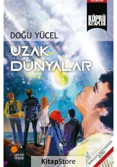 Köprü Kitaplar 29 - Uzak Dünyalar - Doğu Yücel - Günışığı Kitaplığı