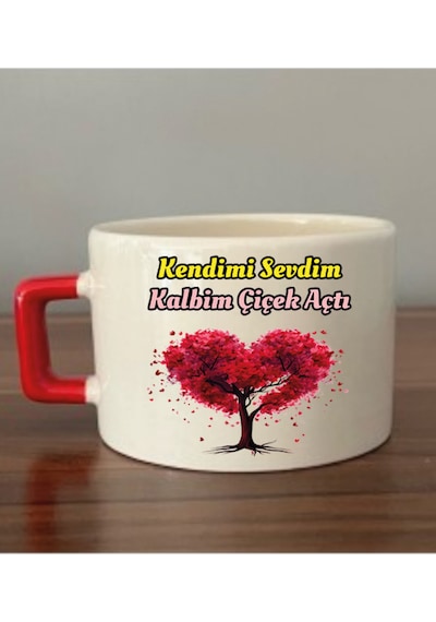 Kendimi Sevdim Kalbim Çiçek Açtı Fincan Kupa Bardak - Seramik Çay, Kahve Hediyelik Bardağı Beyaz