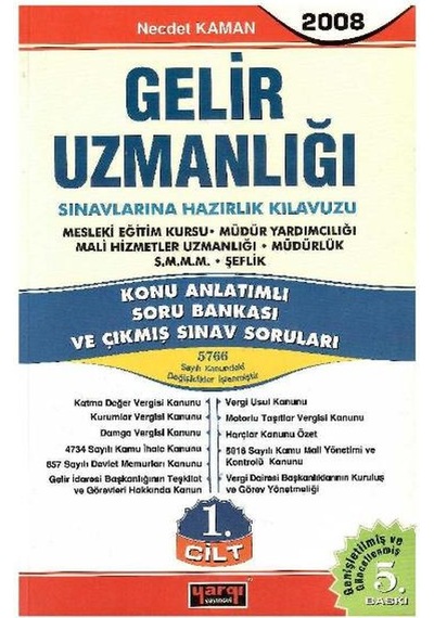 Yargı Gelir Uzmanlığı Sınavlarına Hazırlık Kılavuzu 2008 2 Cilt Takım - Necdet Kaman