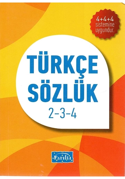 Türkçe Sözlük 2-3-4. Sınıf- Parıltı Yayınları
