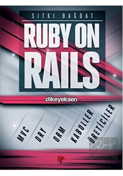 Ruby on Rails - Sıtkı Bağdat - Dikeyeksen