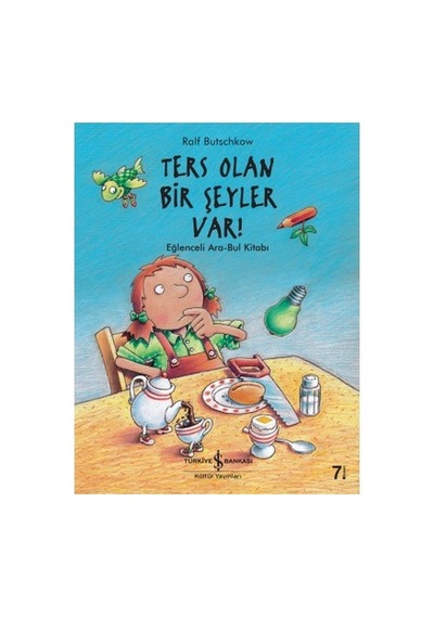 Ters Olan Bir Şeyler Var - Eğlenceli Hikaye