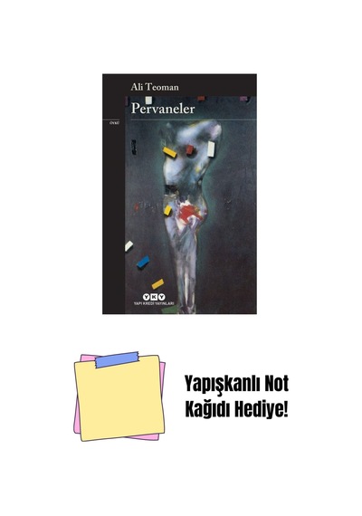 Pervaneler + Yapışkanlı Not Kağıdı