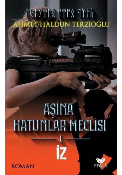 Aşina Hatunlar Meclisi 1 / İz / Ahmet Haldun Terzioğlu