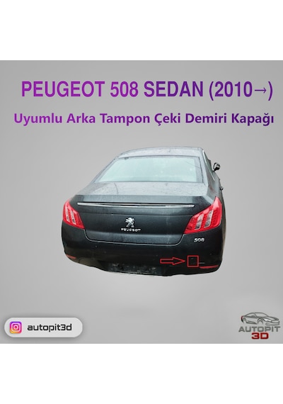 Peugeot 508 Sedan 2010 Uyumlu Arka Tampon Çeki Demiri Kapağı
