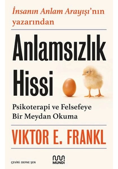 Anlamsızlık Hissi Psikoterapi Ve Felsefeye Bir Meydan Okuma