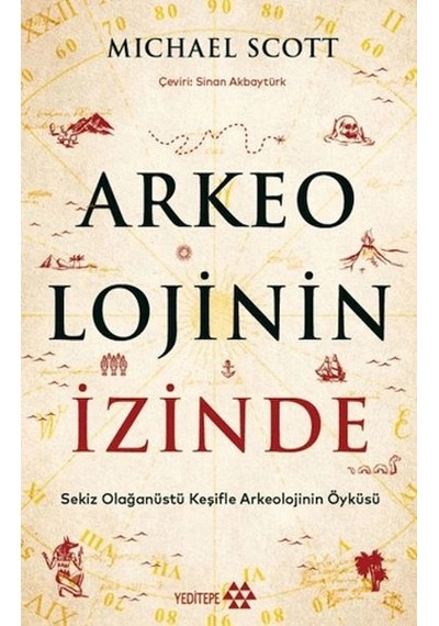 Arkeolojinin İzinde
