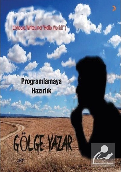 Programlamaya Hazırlık / Gölge Yazar