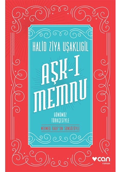 Aşk-ı Memnu - Günümüz Türkçesiyle
