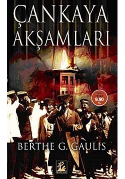 Çankaya Akşamları (Cep Boy) / Berthe Georges-Gaulis 9789944978682