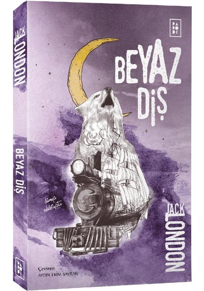 Beyaz Diş - Jack London - Parodi Yayınları