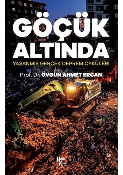 Göçük Altında - Yaşanmış Gerçek Deprem Öyküleri - Ccgx-898766