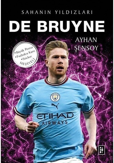 De Bruyne - Sahanın Yıldızları - Ayhan Şensoy - Parodi Yayınları