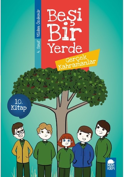 Gerçek Kahramanlar - Beşi Bir Yerde (4. Sınıf)