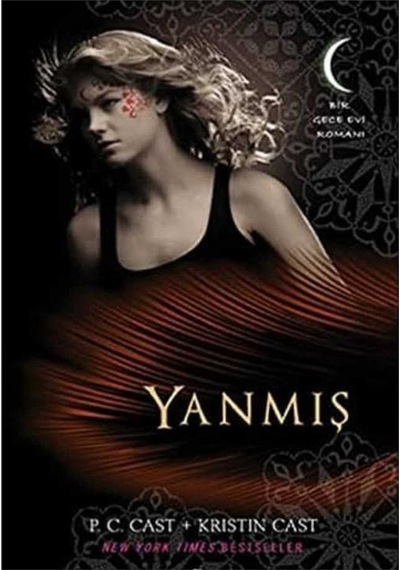 Yanmış Gece Evi Serisi - 7 - P. C. Cast Kristin Cast