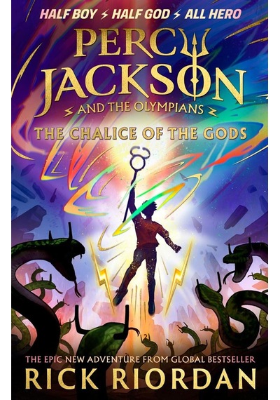 The Chalice Of The Gods - Percy Jackson And The Olympians - Puffin Books Uk - Rick Riordan