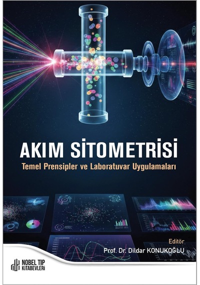 Akım Sitometrisi Temel Prensipler Ve Laboratuvar Uygulamaları