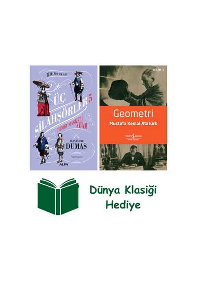 Üç Silahşörler 5 - Demir Maskeli Adam Ciltli + Geometri + Dünya Klasiği Hediye