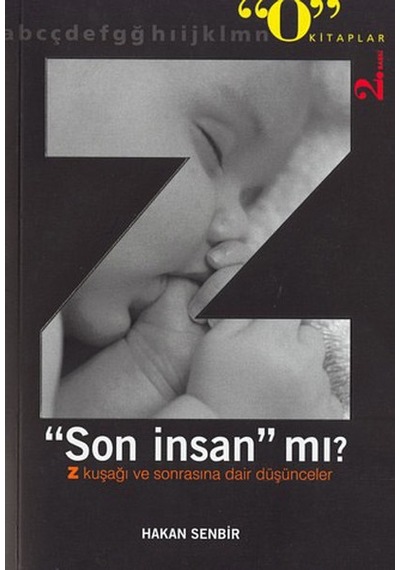 Z Son İnsan Mı