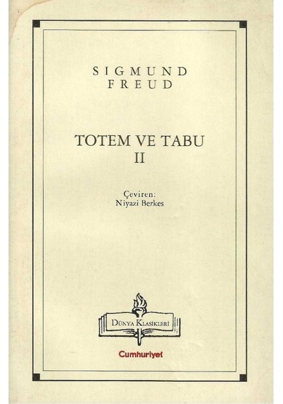 Dünya Klasikleri - Totem Ve Tabu 2.kitap Sigmund Freud