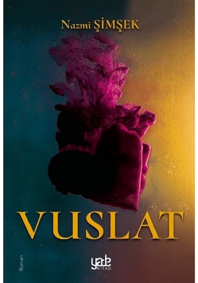 Vuslat - Nazmi Şimşek - Yade Kitap