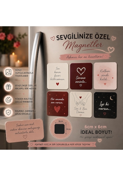 6'lı Kare Magnet Aşk Sözleri Kişiselleştirilebilir Romantik Hediye Seti