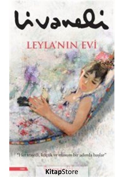 Kitapstore Leyla'nın Evi / Zülfü Livaneli