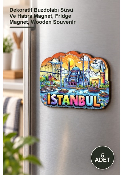 5 Adet Ahşap İstanbul Temalı Magnet Dekoratif Buzdolabı Süsü Ve Hatıra Magnet, Fridge Magnet, Wooden Souvenir
