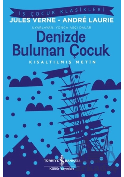 Denizde Bulunan Çocuk İş Bankası Kültür Yayınları