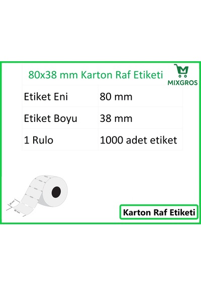 80x38 Mm Karton Termal Raf Reyon Etiketi 1 Rulo: 1000 Adet Etiket