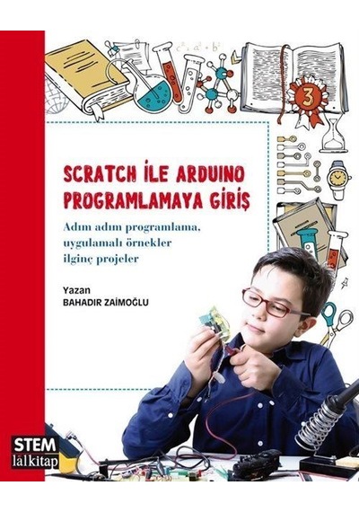 Scratch İle Arduino Programlamaya Giriş / Bahadır Zaimoğlu
