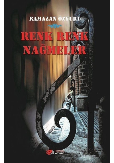 Renk Renk Nağmeler / Ramazan Özyurt