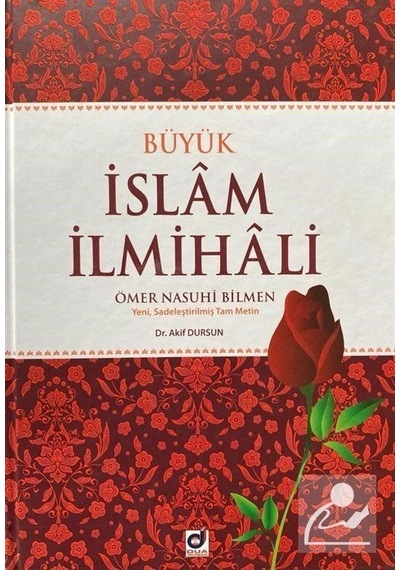 Büyük İslam İlmihali - Ömer Nasuhi Bilmen - Dua Yayıncılık